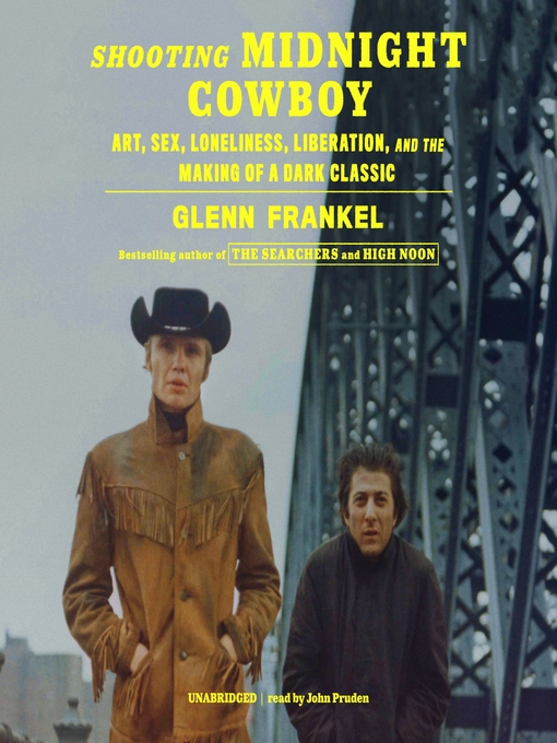 Title details for Shooting Midnight Cowboy by Glenn Frankel - Available